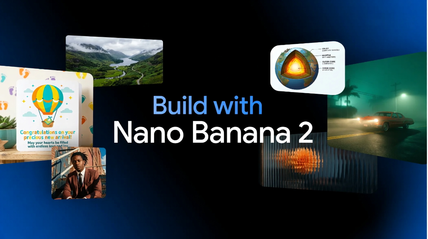 Nano Banana 2（Gemini 3.1 Flash Image）介绍