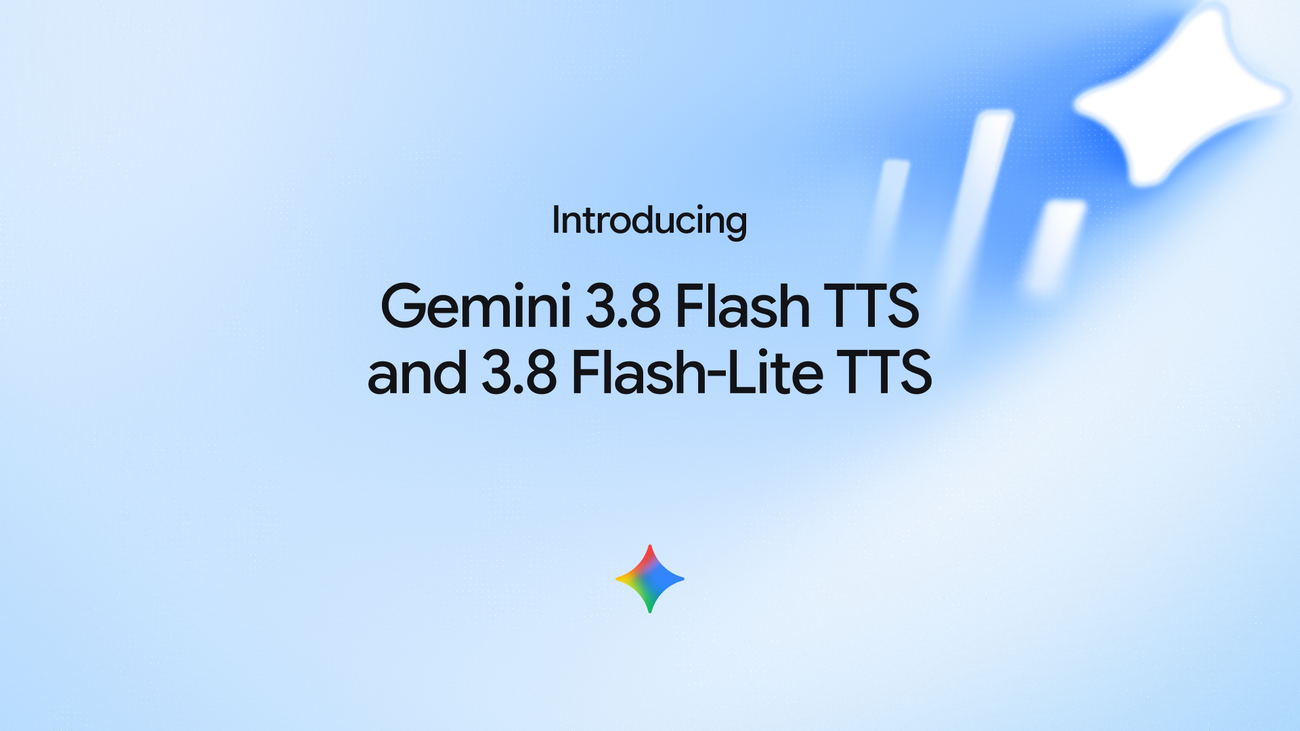 Gemini 3.8 Flash TTS – 谷歌Gemini系列创意向文本转语音模型